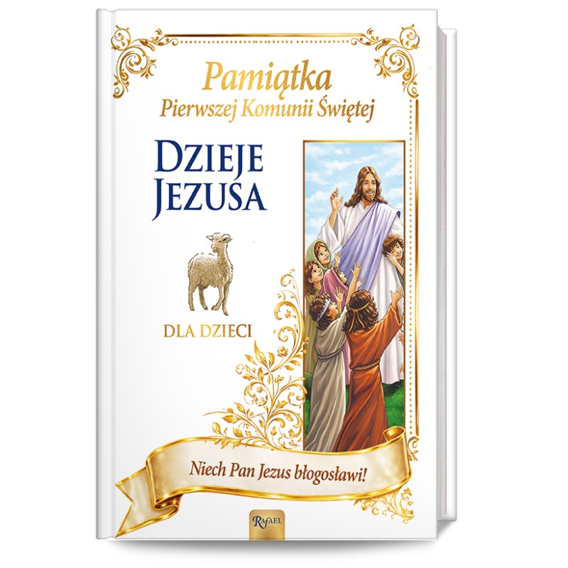 Dzieje Jezusa dla dzieci. Joanna Olszańska