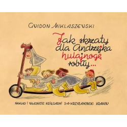 Jak skrzaty dla Andrzejka...