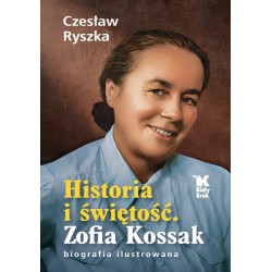 Historia i świętość. Zofia...