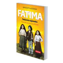 Fatima. Stuletnia tajemnica. Nowoodkryte dokumenty 1915-1925