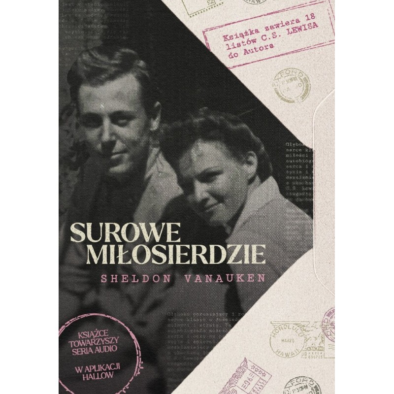 Surowe miłosierdzie. Sheldon Vanauken