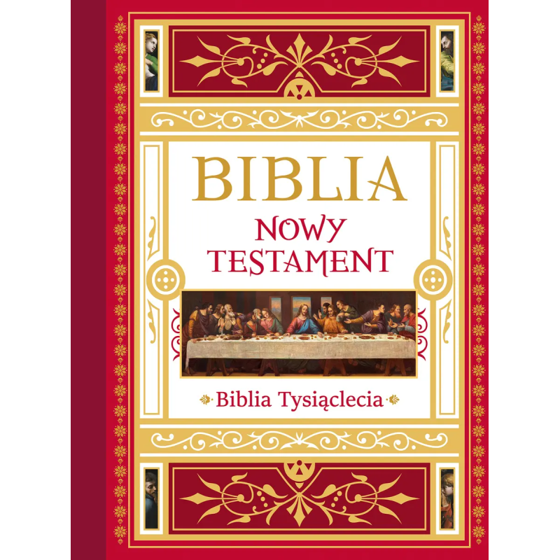 Biblia. Nowy Testament. Tekst – komentarz – ilustracje