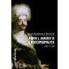 Piotr I, August II i Rzeczpospolita 1697-1706. Jacek Burdowicz-Nowicki