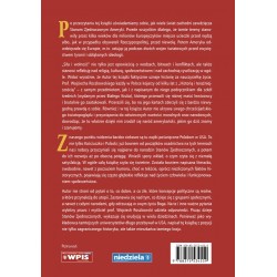 Siła i wolność. 250 lat Stanów Zjednoczonych Ameryki. Wojciech Roszkowski