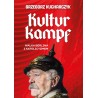 Kulturkampf. Walka Berlina z katolicyzmem. Grzegorz Kucharczyk