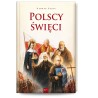 Polscy święci. Album