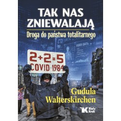 Tak nas zniewalają. Droga...