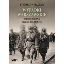 Wypadki warszawskie. Zamach...