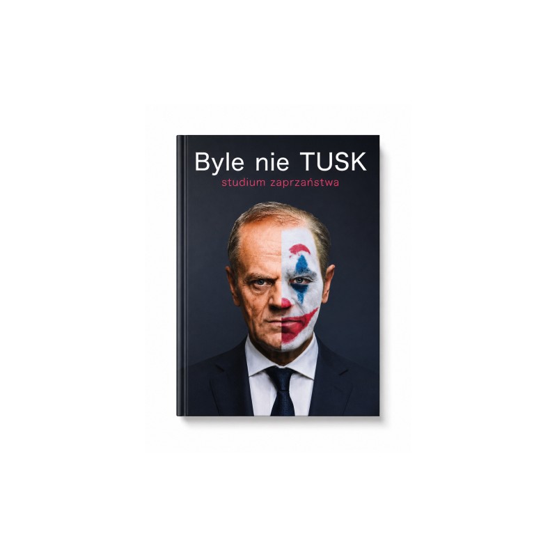 Byle nie tusk. Adam Borowski