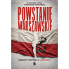 Powstanie Warszawskie. Między faktami a legendą. Sławomir Koper, Tymoteusz Pawłowski