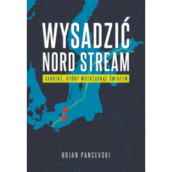 Wysadzić Nord Stream....