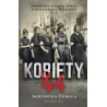 Kobiety`44. Prawdziwe historie kobiet w powstańczej Warszawie. Agnieszka Cubała