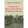 Osiemnasta decydująca bitwa w dziejach świata. Pod Warszawą 1920 r. Edgar Vincent d'Abernon