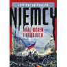 Niemcy. Kraj wojen i rewolucji. Grzegorz Kucharczyk