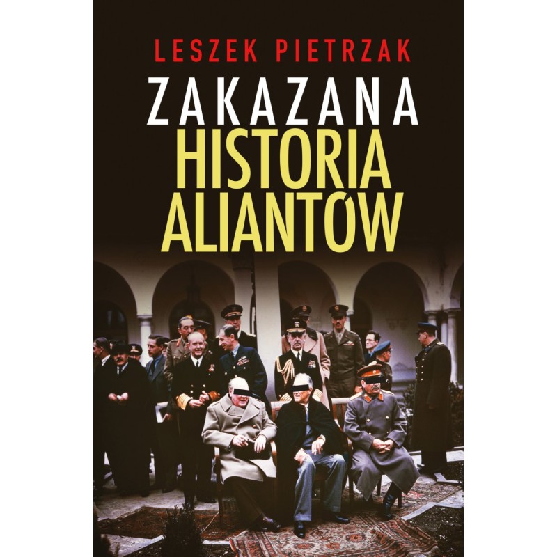 Zakazana historia aliantów. Leszek Pietrzak