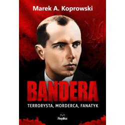 Bandera. Terrorysta,...