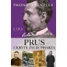 Prus. Ukryte życie pisarza. Iwona Kienzler