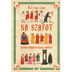 Na szafot. Krótka historia...
