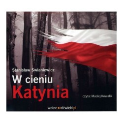 W cieniu Katynia...