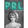 PRL Po godzinach. Celebryci, luksusy, obyczaje. Sławomir Koper