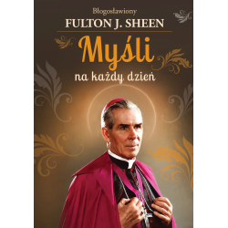 Myśli na każdy dzień. abp...