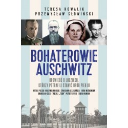 BOHATEROWIE AUSCHWITZ