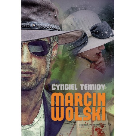 Cyngiel Temidy. Marcin Wolski