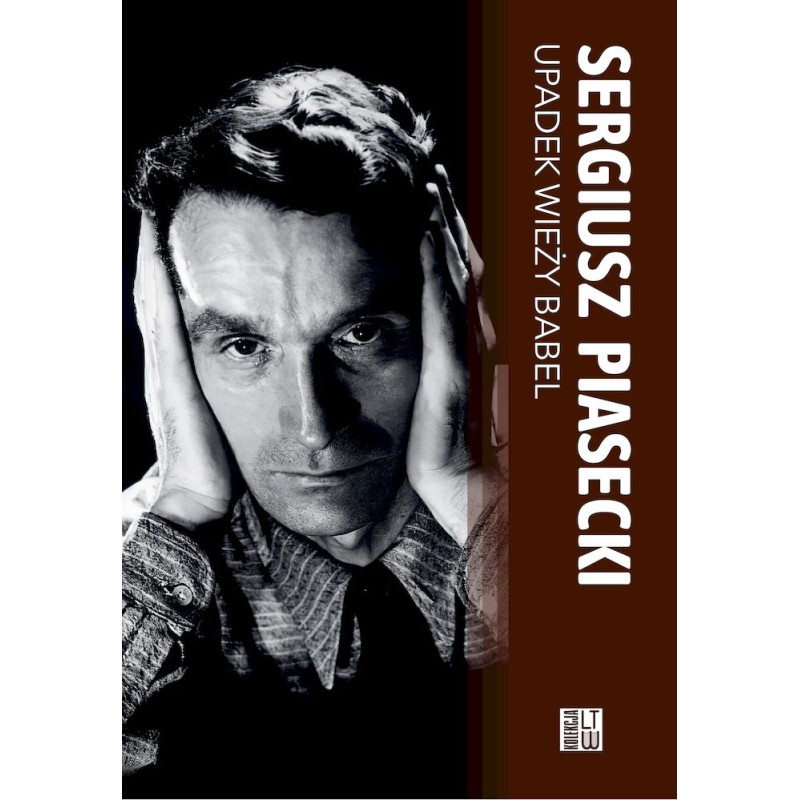 Upadek wieży Babel i inne opowieści. Sergiusz Piasecki
