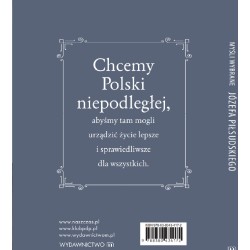 Być zwyciężonym i nie ulec to zwycięstwo. Myśli wybrane Józefa Piłsudskiego. Małgorzata Sękalska