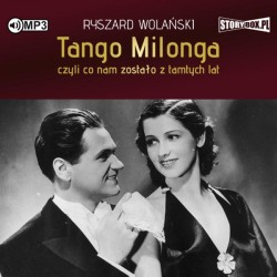 Tango milonga, czyli co nam...