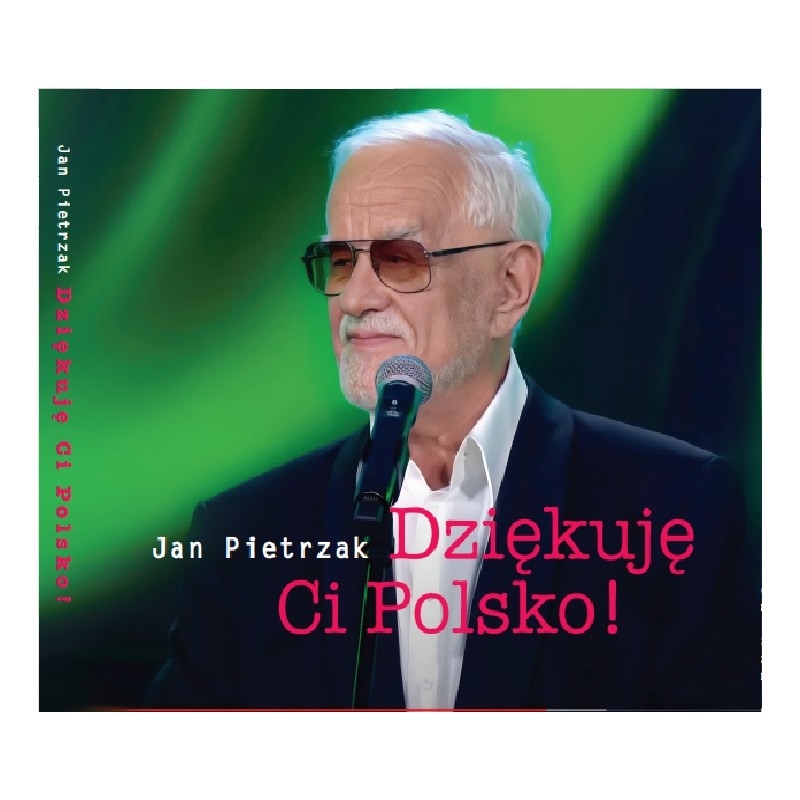 [CD] Jan Pietrzak. Dziękuję Ci Polsko!
