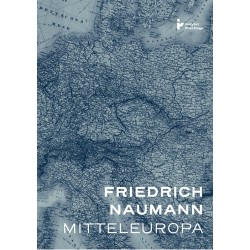 Mitteleuropa. Friedrich...